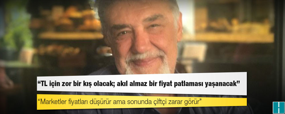 Ekonomist Atilla Yeşilada: TL için zor bir kış olacak; akıl almaz bir fiyat patlaması yaşanacak