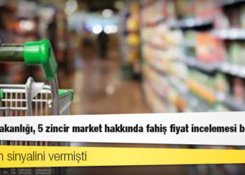 Erdoğan sinyalini vermişti; Ticaret Bakanlığı, 5 zincir market hakkında fahiş fiyat incelemesi başlattı