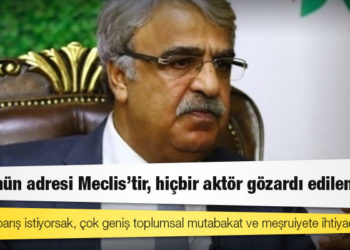 HDP Eş Genel Başkanı Mithat Sancar: Çözümün adresi Meclis’tir, hiçbir aktör göz ardı edilemez