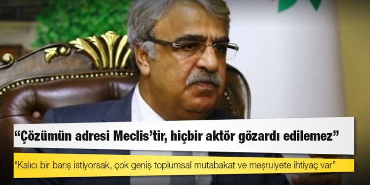 HDP Eş Genel Başkanı Mithat Sancar: Çözümün adresi Meclis’tir, hiçbir aktör göz ardı edilemez
