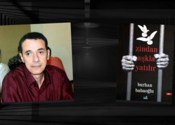 Hasta tutuklu Babaoğlu'ndan şiir kitabı: Zindan aşkla yatılır