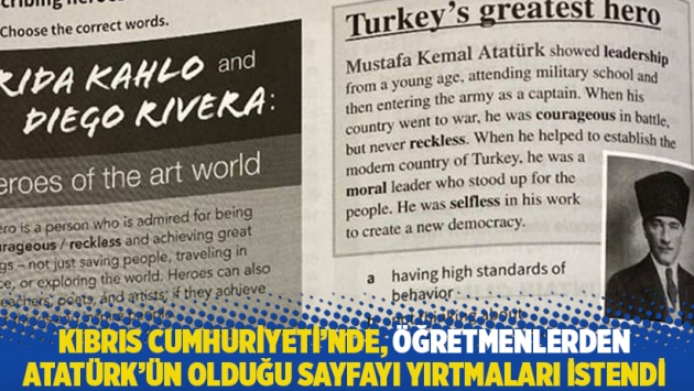 Kıbrıs Cumhuriyeti’nde, öğretmenlerden Atatürk’ün olduğu sayfayı yırtmaları istendi