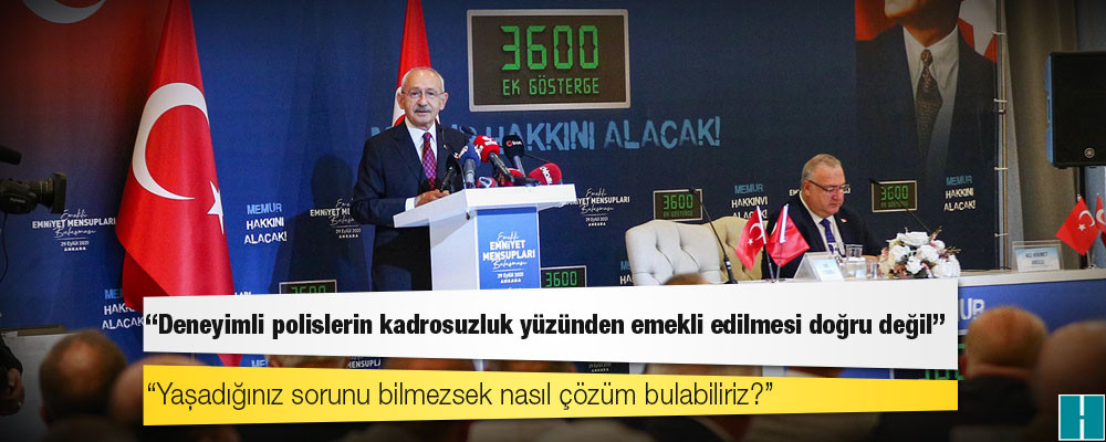 Kılıçdaroğlu: Siyasetçi doğrudan müdahale etmese polisimiz yer altıyla da rüşvet alanla da uyuşturucu satanla da mücadele eder