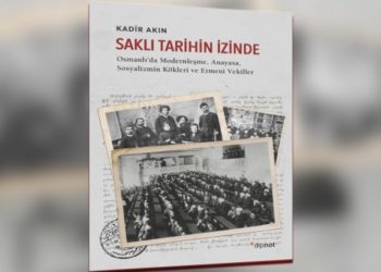 Kadir Akın’ın ‘Saklı Tarihin İzinde’ kitabı raflardaki yerini aldı