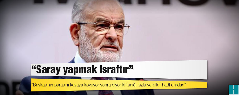 Karamollaoğlu: Cumhurbaşkanı 4 kişilik bir aileye üç öğün çay simit ısmarlasın; o aile asgari ücretle karnını doyurabiliyor mu görelim