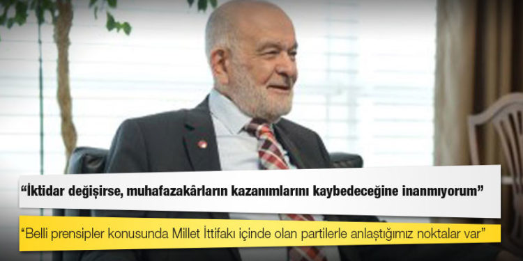 Karamollaoğlu: İktidar değişirse, muhafazakârların kazanımlarını kaybedeceğine inanmıyorum