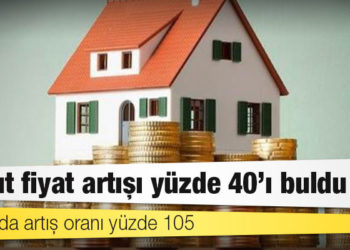 Konut fiyat artışı yüzde 40'ı buldu; yazlıklarda büyük artış gerçekleşti; Datça'da artış oranı yüzde 105