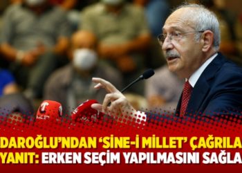 Kılı&ccedil;daroğlu'ndan 'Sine-i Millet' &ccedil;ağrılarına net yanıt: Erken se&ccedil;im yapılmasını sağlamaz
