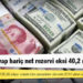 Merkez’in swap hariç net rezervi eksi 40,2 milyar dolar