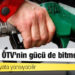 Pompada ÖTV’nin gücü de bitmek üzere: Yeni zamlar fiyata yansıyabilir