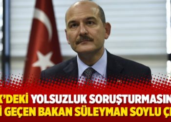 SGK'deki yolsuzluk soruşturmasında ismi ge&ccedil;en bakan S&uuml;leyman Soylu &ccedil;ıktı