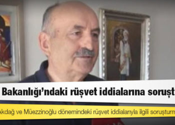 Sağlık Bakanlığı’ndaki rüşvet iddialarına soruşturma