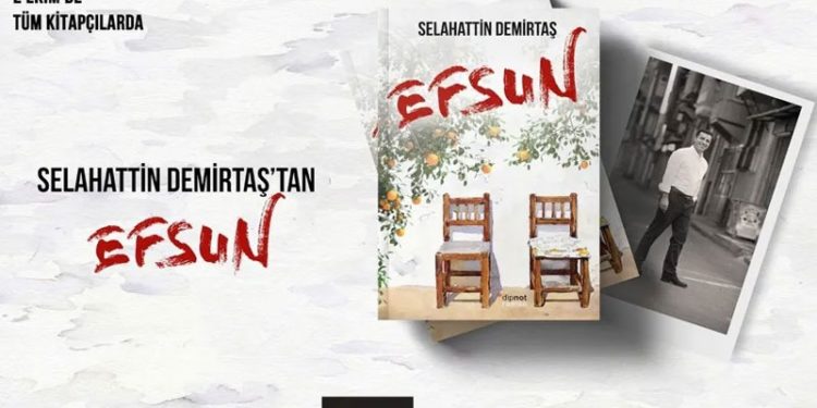 Selahattin Demirtaş'ın yeni romanı Efsun, 2 Ekim'de çıkıyor