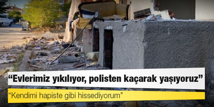 Türkiye'deki Suriyeliler: Altındağ olayları sonrası Ankara'daki Suriyeli göçmenler, 'Evlerimiz yıkılıyor, polisten kaçarak yaşıyoruz' diyor