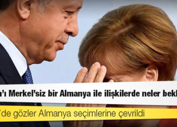 Türkiye’de gözler Almanya seçimlerine çevrildi