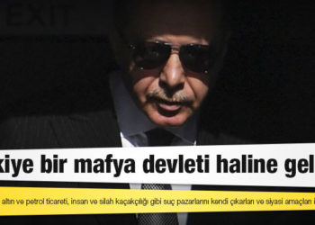 Uluslararası organize suç raporu: Türkiye bir mafya devleti haline geldi