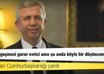Yavaş'tan Cumhurbaşkanlığı yanıtı: Adımın geçmesi gurur verici ama şu anda böyle bir düşüncem yok