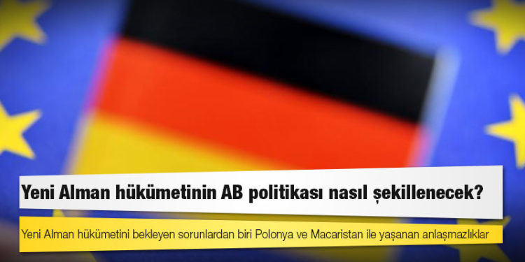 Yeni Alman hükümetinin AB politikası nasıl şekillenecek?