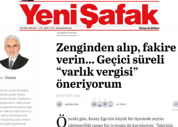 Yeni Şafak yazarı, ekonomik krizin çaresini buldu: Geçici süreli ‘varlık vergisi’ öneriyorum