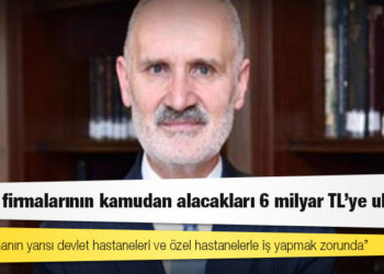 İTO Başkanı Avdagiç: Sağlık firmalarının kamudan alacakları 6 milyar TL’ye ulaştı