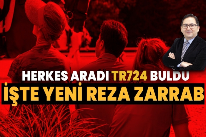 İşte Reza Zarrab’ın yeni hayatı | Herkes aradı TR724 buldu