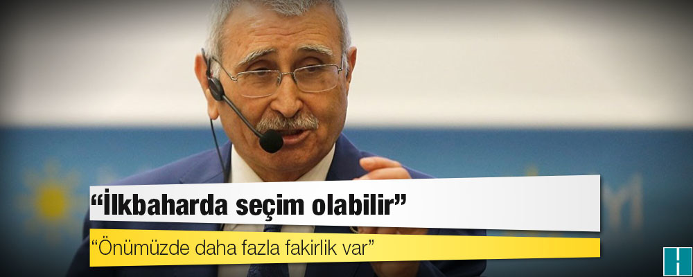 İYİ Partili Yılmaz: İlkbaharda seçim olabilir