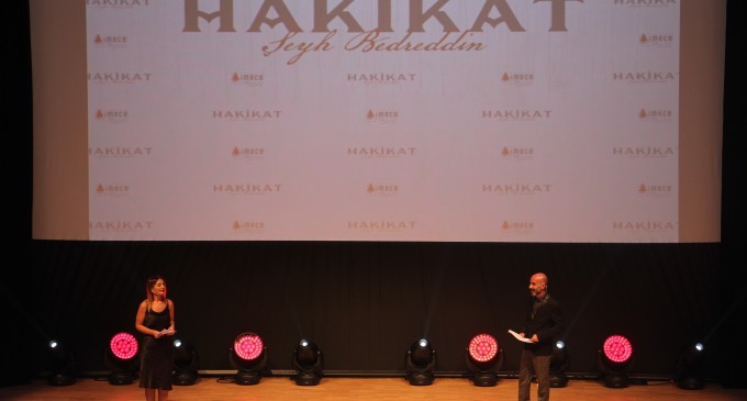 ‘Hakikat: Şeyh Bedreddin’ filminin galası yapıldı