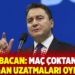 Ali Babacan: Maç çoktan bitti, Erdoğan uzatmaları oynuyor