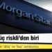 ABD’li bankadan ‘ateş’ ve ‘buz’ senaryosu: Türkiye ‘üç riskli’den biri