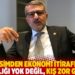 AKP’li isimden ekonomi itirafı: Hayat pahalılığı yok değil, kış zor geçecek