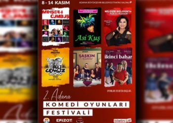 Adana'da Komedi Oyunları Festivali düzenlenecek