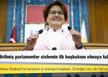 Akşener: Merkez Bankası Başkanı'na tavsiyem iş aramaya başlasın, Erdoğan onu da harcayacak