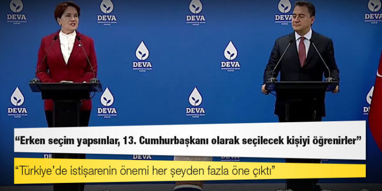 Akşener ve Babacan'dan ortak basın toplantısı: Erken seçim yapsınlar, 13. Cumhurbaşkanı olarak seçilecek kişiyi öğrenirler