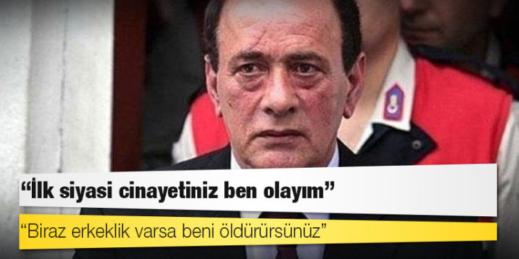 Alaattin Çakıcı'dan CHP lideri Kılıçdaroğlu'na: İlk siyasi cinayetiniz ben olayım