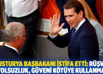Avusturya başbakanı Kurz istifa etti: Rüşvet, yolsuzluk, güveni kötüye kullanma