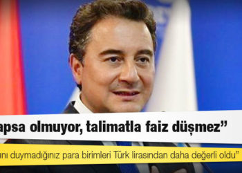 Babacan’dan ‘MB’ yorumu: Ne yapsa olmuyor, talimatla faiz düşmez