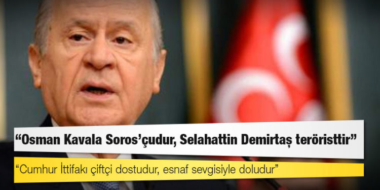 Bahçeli: Osman Kavala Sorosçudur, Selahattin Demirtaş teröristtir