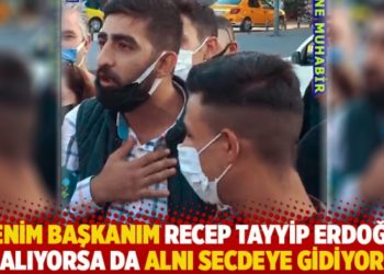 "Benim başkanım Recep Tayyip Erdoğan &ccedil;alıyorsa da alnı secdeye gidiyor"