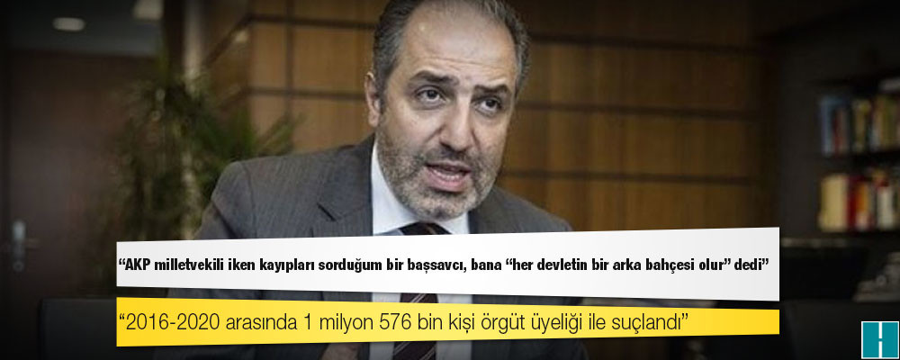 DEVA Partili Yeneroğlu: AKP milletvekili iken kayıpları sorduğum bir başsavcı, bana “her devletin bir arka bahçesi olur’ dedi