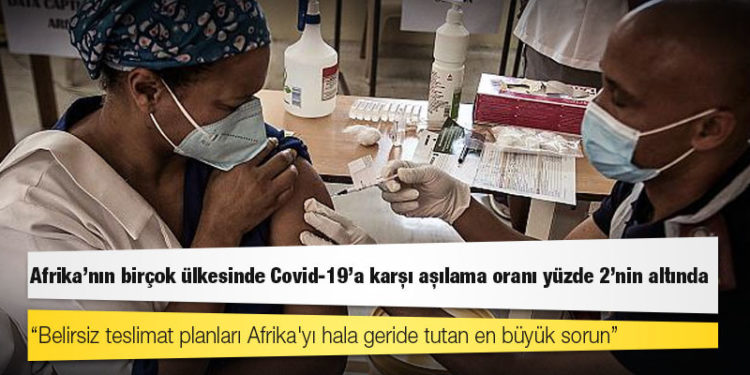 DSÖ: Afrika'nın birçok ülkesinde Covid-19'a karşı aşılama oranı yüzde 2'nin altında
