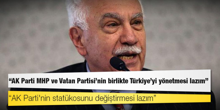 Doğu Perinçek: AK Parti MHP ve Vatan Partisi'nin birlikte Türkiye'yi yönetmesi lazım
