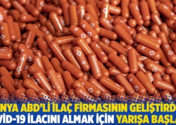 D&uuml;nya ABD'li ila&ccedil; firmasının geliştirdiği Covid-19 ilacını almak i&ccedil;in yarışa başladı