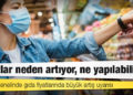 Dünya genelinde gıda fiyatlarında büyük artış uyarısı: Fiyatlar neden artıyor, ne yapılabilir?