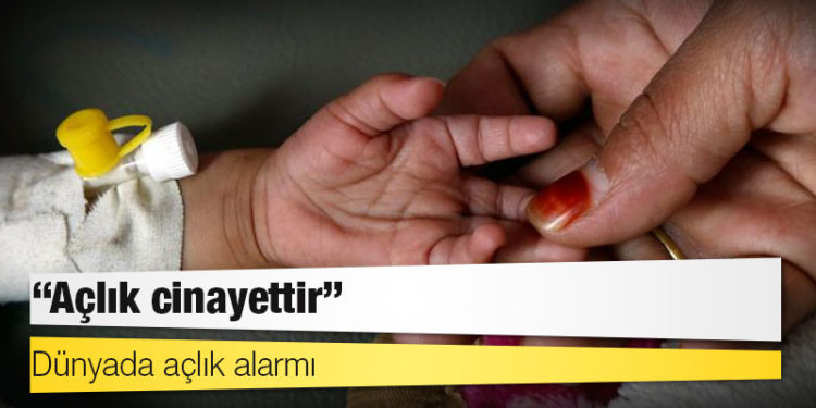 Dünyada açlık alarmı