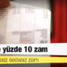 Elektriğe yüzde 10 zam