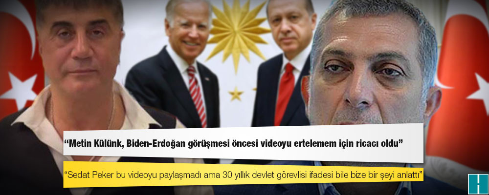 Erk Acarer, Sedat Peker'in sözlerini aktardı: "Metin Külünk, Biden-Erdoğan görüşmesi öncesi videoyu ertelemem için ricacı oldu