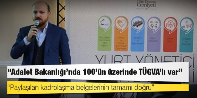 Eski TÜGVA yöneticisi: Adalet Bakanlığı’nda 100’ün üzerinde TÜGVA’lı var, paylaşılan kadrolaşma belgelerinin tamamı doğru