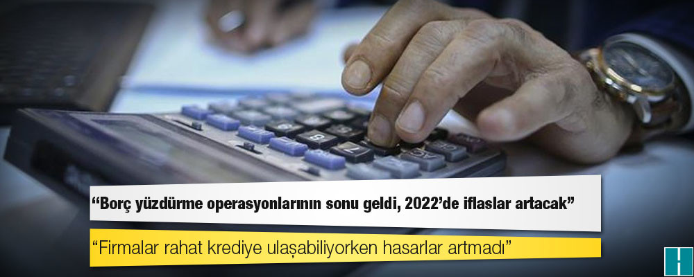 Euler Hermes Türkiye Genel Müdürü Bugay: Borç yüzdürme operasyonlarının sonu geldi, 2022'de iflaslar artacak