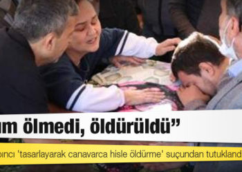 Furkan Zıbıncı 'tasarlayarak canavarca hisle öldürme' suçundan tutuklandı, Şebnem Şirin'in babası 'Kızım ölmedi, öldürüldü' dedi