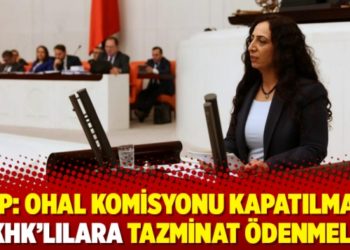 HDP: OHAL Komisyonu kapatılmalı, KHK’lılara tazminat ödenmeli